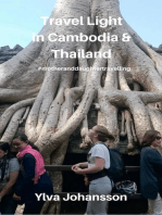 Travel Light in Cambodia & Thailand: Travel Light, #1