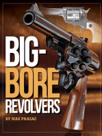 Big-Bore Revolvers