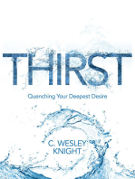 Thirst: Quenching Your Deepest Desire