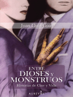 Entre dioses y monstruos: Historias de Cine y Vida