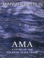 Ama, a Story of the Atlantic Slave Trade