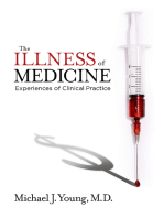 The Illness of Medicine: Experiences of Clinical Practice