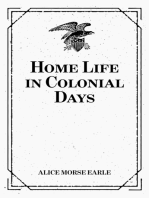 Home Life in Colonial Days