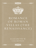 Romance of Roman Villas (The Renaissance)