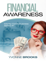 Financial Awareness: Money Consciousness Series #1