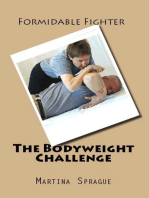 The Bodyweight Challenge: Formidable Fighter, #8