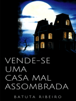 Vende-se uma casa mal assombrada