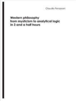 Western philosophy from mysticism to analytical logic in 3 and a half hours