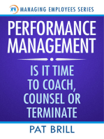 Performance Management: Is it Time to Coach, Counsel or Terminate