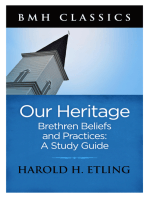 Our Heritage: Brethren Beliefs and Practices