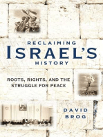 Reclaiming Israel's History: Roots, Rights, and the Struggle for Peace