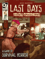 Last Days: Zombie Apocalypse: A Game of Survival Horror