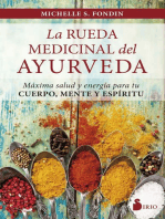 La rueda medicinal del ayurveda: Máxima salud y energía para tu cuerpo, mente y espíritu