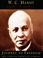 W. C. Handy: Founder of the Blues