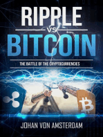 Bitcoin Versus Ripple: the Battle of the Cryptocurrencies: Crypto for beginners, #4