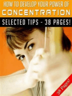 How To Develop Your Power of Concentration