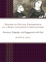 Prayer as Divine Experience in 4 Ezra and John’s Apocalypse: Emotions, Empathy, and Engagement with God