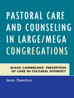 Pastoral Care and Counseling in Large/Mega Congregations: Black Caribbeans’ Perception of Care in Cultural Diversity