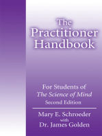 The Practitioner Handbook: For Students of <I>The Science of Mind</I><Br>Second Edition