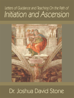 Letters of Guidance and Teaching on the Path of Initiation and Ascension