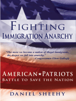 Fighting Immigration Anarchy