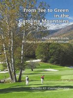 From Tee to Green in the Carolina Mountains: Chuck Werle’S Guide to Playing Courses with an Altitude