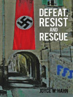 Defeat, Resist and Rescue