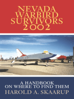 Nevada Warbird Survivors 2002: A Handbook on Where to Find Them