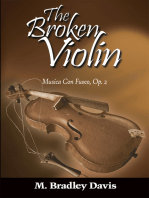 The Broken Violin: Musica Con Fuoco, Op. 2