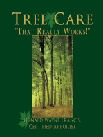 Tree Care: "That Really Works!"