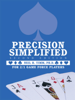 Precision Simplified --- Second Edition: For 2/1 Game Force Players