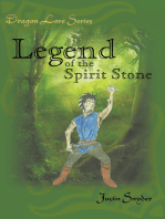 Dragon Lore Series: Legend of the Spirit Stone