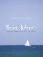 Scuttlebutt: Tales and Experiences of a Life at Sea