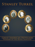 Great American Hoteliers: Pioneers of the Hotel Industry