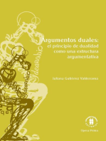 Argumentos duales: El principio de dualidad como una estructura argumentativa