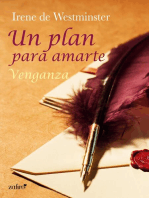 Un plan para amarte. Venganza