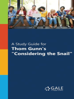 A Study Guide for Thom Gunn's "Considering the Snail"