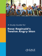 A Study Guide for Rose Reginald's Twelve Angry Men