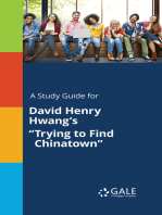 A Study Guide for David Henry Hwang's "Trying to Find Chinatown"