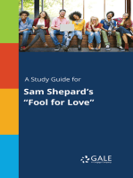 A Study Guide for Sam Shepard's "Fool for Love"