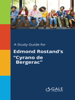 A Study Guide for Edmond Rostand's "Cyrano de Bergerac"