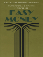 Easy Money: Oil Promoters and Investors in the Jazz Age