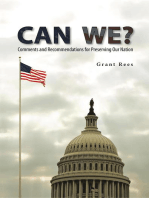 Can We?: Comments and Recommendations for Preserving Our Nation