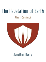 The Revelation of Earth: First Contact