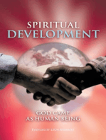 Spiritual Development: God Came as Human Being