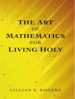 The Art of Mathematics for Living Holy