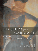 Requiem for a Marriage: And Other Last Chance Dramas