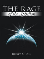 The Rage of the Aphelion