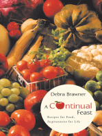 A Continual Feast: Recipes for Food, Inspiratation for Life