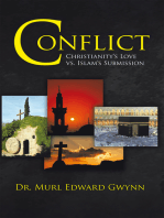 Conflict: Christianity’S Love Vs. Islam’S Submission